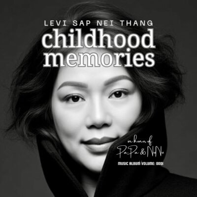 Childhood Memories Music Album Levi Sap Nei Thang