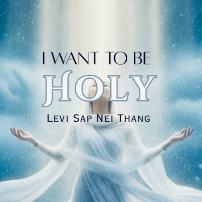 I Want To Be Holy Music Album Cover